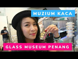 All of their decorative glass artwork and exhibits are for sale. Glass Museum Penang Lia Hasty Youtube