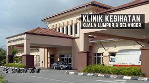 Rekreační pronájmy v batu 14 hulu langat. Klinik Kesihatan Kuala Lumpur Selangor Lokasi Servis Harga