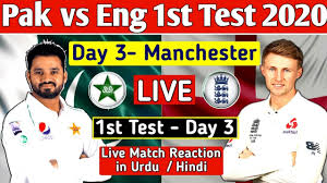 England vs pakistan, 3rd test. Live England Vs Pakistan 1st Test Day 3 Eng Vs Pak 1st Test Match Live Streaming Pak Vs Eng Youtube