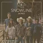 Snowline Acres Summer Concert Series