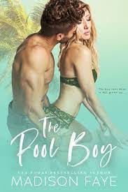 Madison Faye ~ The Pool Boy ~ Cover Reveal 