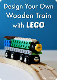 Design Your Own Lego Wooden Train Wooden Train Legos Lego Activities