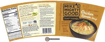 Also have a look at the cooking instructions, ingredient list and storage instructions. Meet The Manufacturer 2793 Mike S Mighty Good Craft Ramen Chicken Flavor Ramen Soup The Ramen Rater