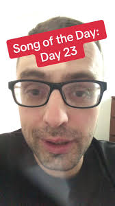 Song of the Day: Day 23