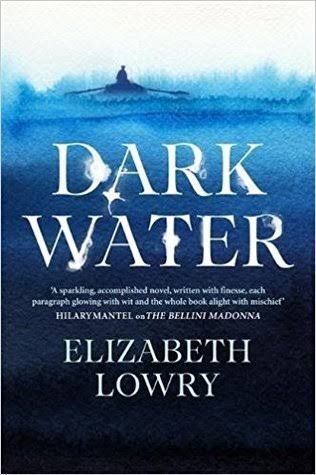 Dark Water by Elizabeth Lowry | Goodreads
