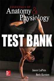 Test Bank For Essentials Of Anatomy And Physiology 7th Edition Lapres In 2020 Test Bank Anatomy And Physiology Physiology