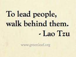 Teamwork improves productivity and work performance, and when people are enthusiastic, the workplace ambiance becomes fun. Lao Tzu Quotes On Leadership Quotesgram