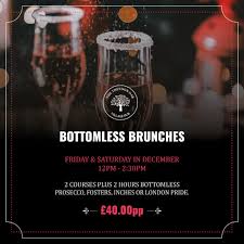 BOTTOMLESS BRUNCHES – Theydon Oak