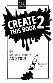 Today i'm doing a fun(?) little experiment. Create This Book 2 Volume 2 By Moriah Elizabeth Paperback 2018 For Sale Online Ebay