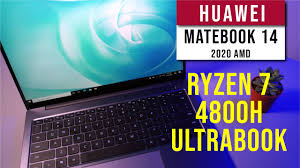 For your different needs, budget and preference, there is always one for you with the huawei matebook. Huawei Matebook 14 2020 Amd The Ultra Portable Ryzen7 4800h Ultrabook Pokde Net