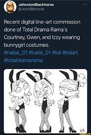 JohnstonBlackhorse Recent digital line-art commission done of Total Drama  Rama's Courtney, Gwen, and Izzy wearing bunnygirl costumes. #natas_O1 # natis_O1 #loli #loliart #totaldramarama - iFunny