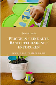 Basteln Mit Kindern Prickeln Eine Alte Technik Neu Entdecken In 2020 Basteln Mit Kindern Basteln Spielideen Fur Kinder