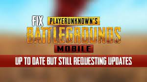 How To Fix Pubg Mobile Up To Date But Still Requesting Updates Causing Incompatible Versions For Matchmaking Fix It Matchmaker Dating