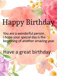 Have A Great Birthday Happy Birthday Wishes Card Birthday Greeting Cards By Davia Birthday Wishes For Her Happy Birthday Wishes Cards Happy Birthday Teacher Wishes
