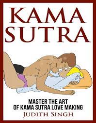 Love making love by genre master, released 22 november 2017. Kama Sutra Master The Art Of Kama Sutra Love Making Ebook By Judith Singh 9788822807588 Rakuten Kobo United States