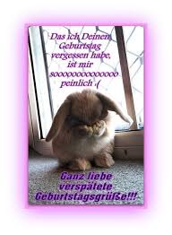 Bildergebnis Fur Nachtraglich Geburtstagswunsche Geburtstag Vergessen Verspatete Geburtstagsgrusse Verspatete Geburtstagswunsche