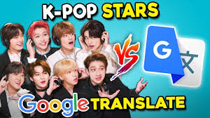 K Pop Stars Vs Google Translate Ft Stray Kids Youtube K Pop Star Pop Star Kid Memes