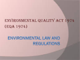 An act relating to the prevention, abatement, control of pollution and enhancement of the environment, and for purposes connected therewith. Environmental Law And Regulations Ppt Download