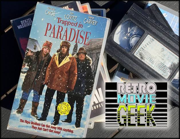 RMG 328 – Trapped In Paradise (1994) – Retro Movie Geek