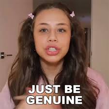 Just Be Genuine Fernanda Ramirez GIF
