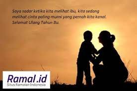 Ibu merupakan sosok penting dalam kehidupan anak, rasanya dari kecil hingga dewasa, anak pasti akan membutuhkan ibu. Ucapan Selamat Ulang Tahun Untuk Ibu Tercinta Ramal Id