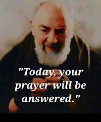 St Padre Pio, intercede for us! AMEN AND AMEN