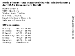 Wir schätzen das mosaik unseres unternehmens aus. á… Offnungszeiten Noris Fliesen Und Natursteinhandel Niederlassung Der Maas Bauzentrum Gmbh Haeberleinstr 6 In Nurnberg