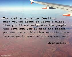 Quotes About Leaving A Place 49 Quotes