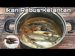 Versi kelantan memang tiada kunyit dan menggunakan banyak lengkuas. Ikan Rebus Kelantan Menu Simple Tapi Sedap Youtube
