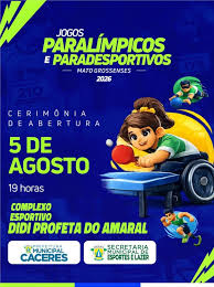 Abertura dos Jogos Paral&iacute;mpicos e Paradesportivos acontece nesta quarta- feira (05) em C&aacute;ceres - Prefeitura Municipal de C&aacute;ceres