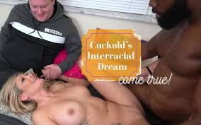 Cuckolds Interracial Dream Come True