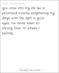 Famous Love Quotes Maya Angelou Famous Love Quotes Quotes Words Quotes