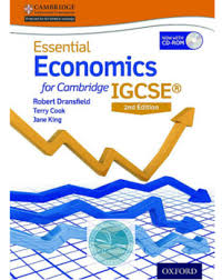 Essential Economics For Cambridge Igcse Second Edition Cie Source Cambridge Igcse Economics Economics Books