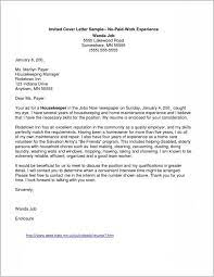 A cover letter serves as a formal introduction to your resume, and allows you to expand on various aspects of your work history. How To Write A Cover Letter With No Work Experience Boyar