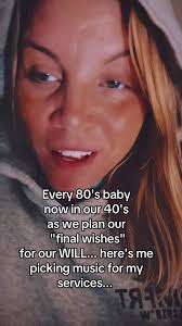 80's Baby Planning Final Wishes in Their 40s