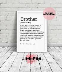 50th Birthday Gift Ideas For Brother Brother Definition Brother Sign Brother Print Brother Etsy Funny Gifts For Dad Birthday Presents For Dad Diy Gifts For Dad
