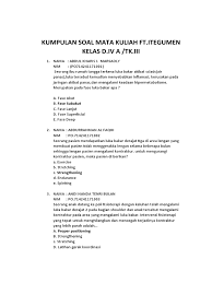 (kapita selekta, 2000) luka bakar adalah respon kulit dan jaringan sub kutan terhadap trauma suhu/termal. Kumpulan Soal Luka Bakar Masnurul