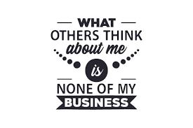 Download What Others Think About Me Is None Of My Business Svg Cut File By Creative Fabrica Crafts Creative Fabrica SVG Cut Files