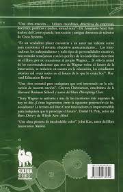 Descarga gratis libro creando innovadores tony wanger. Creando Innovadores La Formacion De Los Jovenes Que Cambiaran El Mundo Educacion Wagner Tony Ramos Aguilar Marta Amazon Es Libros