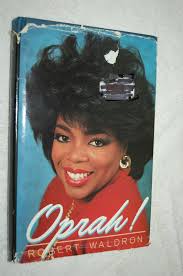 Oprah! by Robert Waldron (1987, Hardcover)
