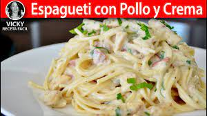 Espagueti Con Pollo Y Crema Vickyrecetafacil Youtube