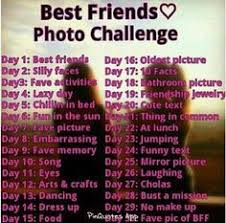 Challenges To Do At A Sleepover Google Search Friends Quotes Bff Quotes Best Friend Day