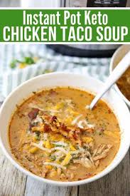 Best Keto Chicken Taco Soup Recipe Instant Pot Or Crock Pot Recipe Low Carb Soup Recipes Chicken Taco Soup Recipe Keto Recipes Dinner