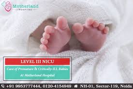 Best Nicu In Noida Motherland Hospital In 2020 Neonatal Intensive Care Neonatal Intensive Care Unit Nicu