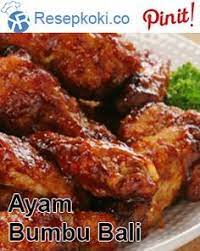 Resep Sederhana Ayam Bumbu Bali Resep Sederhana Resep Masakan Resep Masakan Indonesia