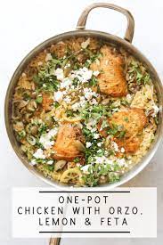 One Pot Chicken With Orzo Lemon And Feta Craving California Recipe One Pot Chicken Orzo Healthy Recipes