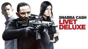 (from netflix's web site) the lives of an ambitious businesswoman, a charming gang enforcer and a troubled teen collide. Snabba Cash Flixfilm