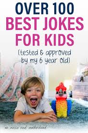 Best Jokes For Kids In 2020 Jokes For Kids Funny Jokes For Kids Parenting Preschoolers