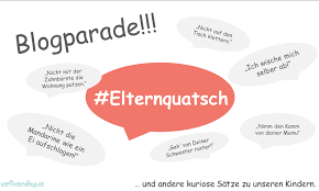 Kuriose Sätze Zu Unseren Kindern Aufruf Zur Blogparade