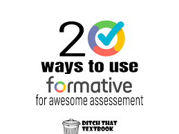 Innovative formative assessment examples are part of what defines any modern classroom. 20 Ways To Use Go Formative For Awesome Assessment Ditch That Textbook